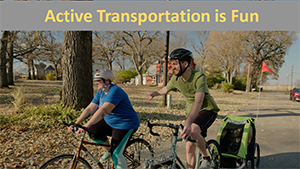 Active Transportation is fun