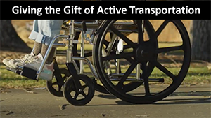 Giving the gift of active transportation